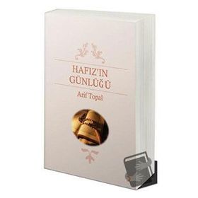 Hafızın Günlüğü - Arif Topal