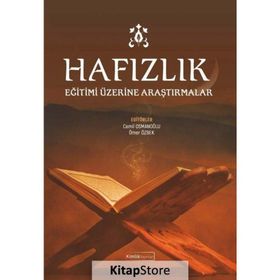 Hafızlık Eğitimi Üzerine Araştırmalar - Cemil Osmanoğlu