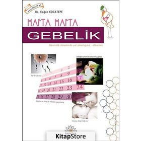 Hafta Hafta Gebelik - kaan kocatepe