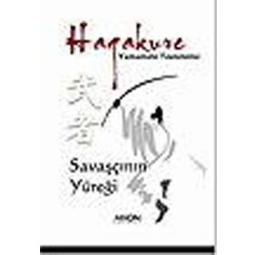 HAGAKURE SAVAŞÇININ YÜREĞI - YAMAMOTO TSUNETOMO