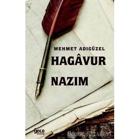 Hagavur Nazım - Mehmet Adıgüzel