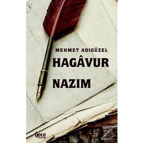 Hagavur Nazım - Mehmet Adıgüzel