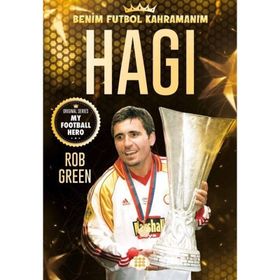 Hagi Benim Futbol Kahramanım - Rob Green