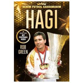 Hagi Benim Futbol Kahramanım - Rob Green
