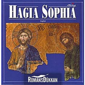 HAGIA SOPHIA (Ayasofya-İng.) - Kollektif