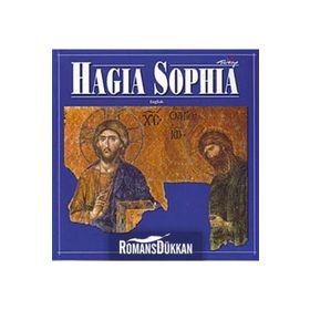 HAGIA SOPHIA (Ayasofya-İng.) - Kollektif