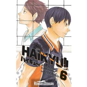Haikyu 6 - Pasörler Çarpışıyor - Masaşi Kişimoto