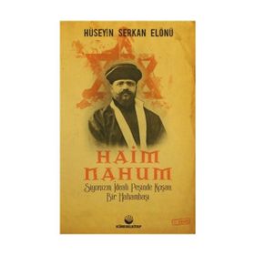 Haim Nahum - Hüseyin Serkan Elönü