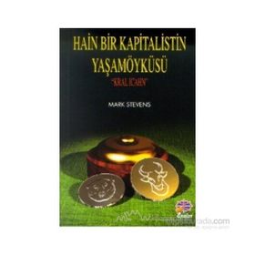 Hain Bir Kapitalistin Yaşamöyküsü Kral Icahn - Mark Stevens