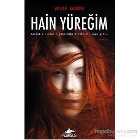 Hain Yüreğim - Wulf Dorn