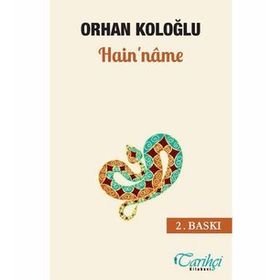 Hain'nâme - Orhan Koloğlu