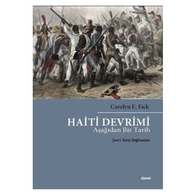 Haiti Devrimi - Carolyn E. Fick