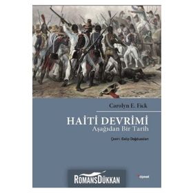 Haiti Devrimi - Carolyn E. Fick