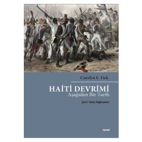 Haiti Devrimi - Carolyn E. Fick
