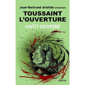 HAITI DEVRIMI - TOUSSAINT L'OUVERTURE