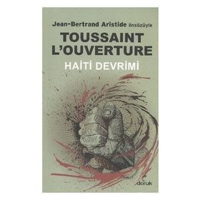 HAITI DEVRIMI - TOUSSAINT L'OUVERTURE