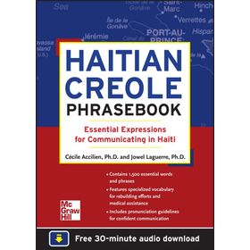 Haitian Creole Phrasebook - Essential Expressions for Communicating in Haiti