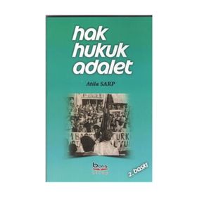Hak Adalet Hukuk - Bülent Köse