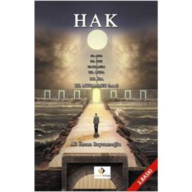 Hak - Ali İhsan Bayramoğlu