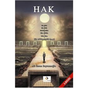 Hak - Ali İhsan Bayramoğlu