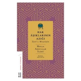 Hak Aşıklarının Azığı Molla Abdullah İlahi
