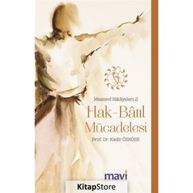 Hak-Bâtıl Mücadelesi - Kadir Özköse