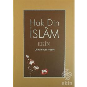 Hak Din İslam - Osman Nuri Topbaş