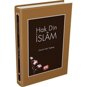 Hak Din İslam - Osman Nuri Topbaş