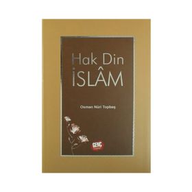 Hak Din İslam - Osman Nuri Topbaş