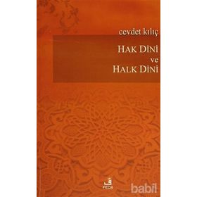 Hak Dini ve Halk Dini - Cevdet Kılıç