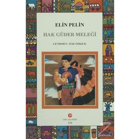 HAK GÜDER MELEĞI - ELIN PELIN