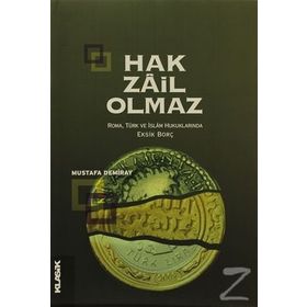 Hak Zail Olmaz - Mustafa Demiray