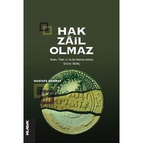 Hak Zail Olmaz - Mustafa Demiray