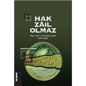 Hak Zail Olmaz - Mustafa Demiray