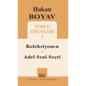 Hakan Boyav Toplu Oyunlar 1-Koleksiyoncu-Adel Seni Seçti