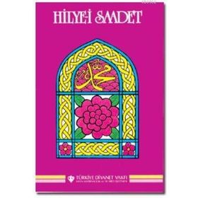 HAKANÎ MEHMET BEY HILYE-I SAADET - İSKENDER PALA