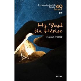 Hakan Temir - Hz. Zeyd bin Harise Peygamberimiz'in İzinde 40 Sahabi/19