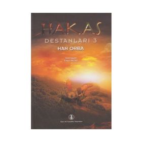 Hakas Destanları 3 - Han Orba - Erhan Aktaş