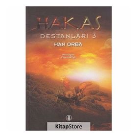 Hakas Destanları 3 - Han Orba - Erhan Aktaş