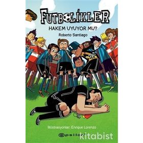 Hakem Uyuyor Mu? - Futbolikler 1 - Roberto Santiago
