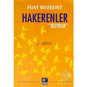 Hakerenler - Buyruk - Fuat Bozkurt