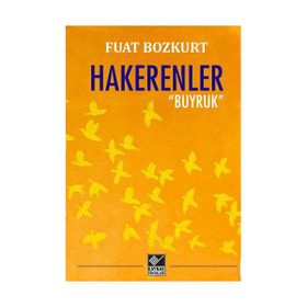Hakerenler - Buyruk - Fuat Bozkurt