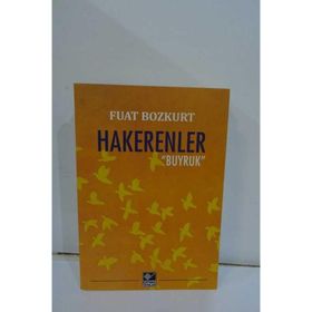 Hakerenler - Buyruk - Fuat Bozkurt