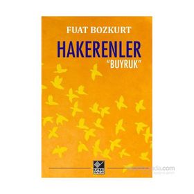 Hakerenler - Buyruk - Fuat Bozkurt