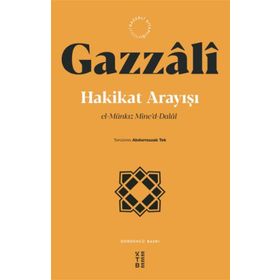 Hakikat Arayışı - Gazzali