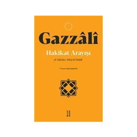 Hakikat Arayışı - Ketebe Yayınları