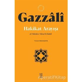 Hakikat Arayışı - Ketebe Yayınları