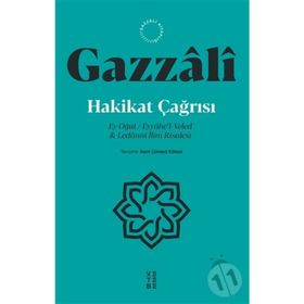 Hakikat Çağrısı İmam Gazzali - Ketebe Yayınları