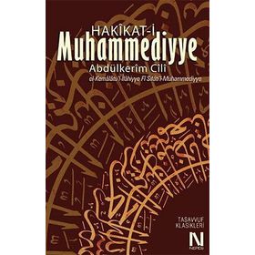 HAKIKAT-I MUHAMMEDIYYE TASAVVUF KLASIKLERI 2 - GENEL