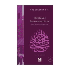HAKIKAT-I MUHAMMEDIYYE TASAVVUF KLASIKLERI 2 - GENEL